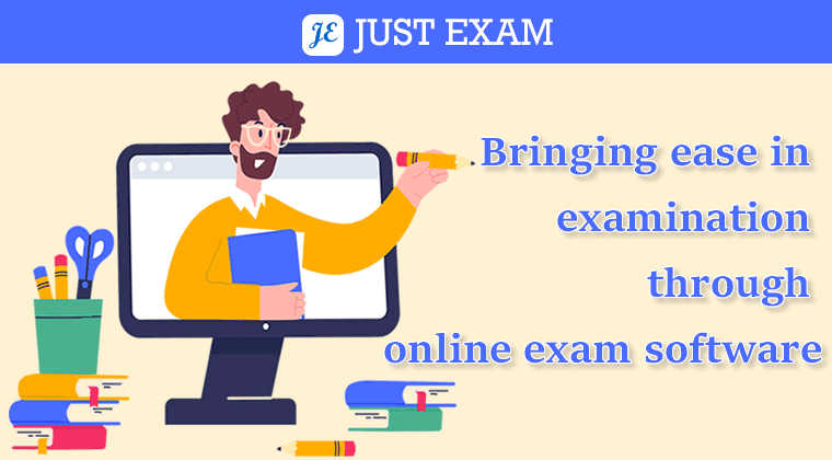 Bringing ease in examination through online exam software